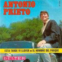Antonio Prieto - Esta Tarde Vi Llover