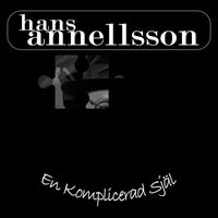 Hans Annellsson - En Komplicerad Själ