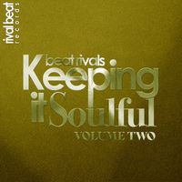Beat Rivals - Keeping It Soulful, Vol. 2