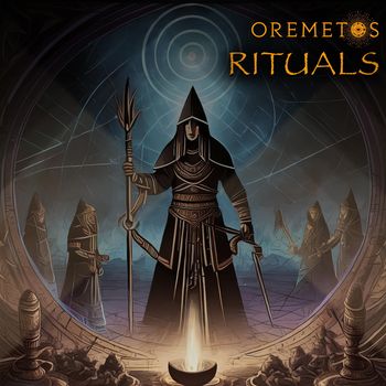 OREMETOS - Rituals