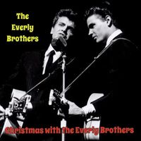 The Everly Brothers - Christmas with the Everly Brothers