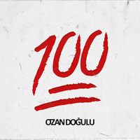 Ozan Doğulu - 100