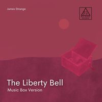 James Strange - The Liberty Bell