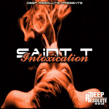 Saint T - Intoxication