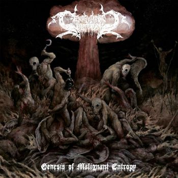 Ceremonial Bloodbath - Genesis of Malignant Entropy