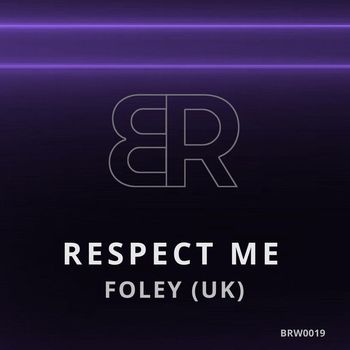 FOLEY (UK) - Respect Me