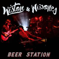 Wiston & Wistones - Live at Beer Station