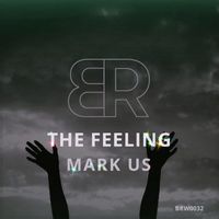 Mark Us - The Feeling