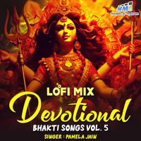 Pamela Jain - Devotional Bhakti Songs Vol 5