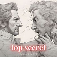Muhfaad - Top Secret (Explicit)