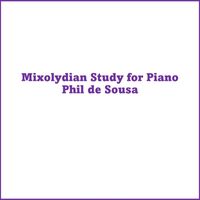 Phil de Sousa - Mixolydian Study for Piano