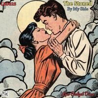 The Stoned - By My Side