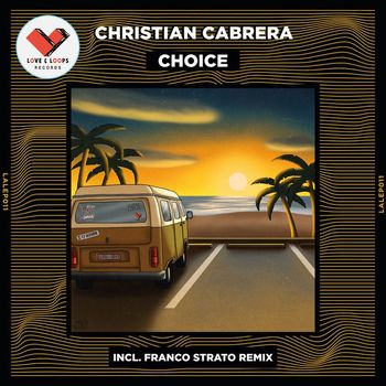 Christian Cabrera - Choice
