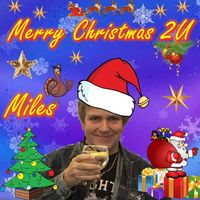 Miles - Merry Christmas 2U