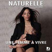 Naturelle - Une femme à vivre