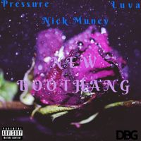 Pressure - New BooThang (Explicit)