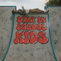 Coby James - Stay In School Kids