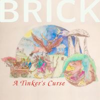 Brick - A Tinker's Curse