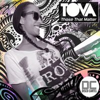 Tova - Those That Matter