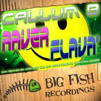 Callum B - Raver Flava'