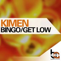Kimen - Bingo / Get Low