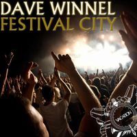 Dave Winnel - Festival City
