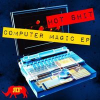 Hot Shit! - Computer Magic