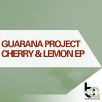 Guaranna Project - Cherry & Lemon EP