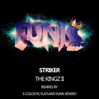Striker - The Kingz Part 2
