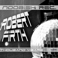 Robert Firth - Thousand Years