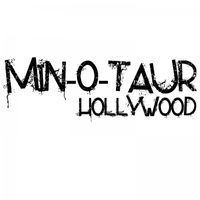 Min-O-Taur - Hollywood