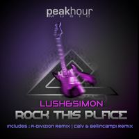 Lush & Simon - Rock This Place