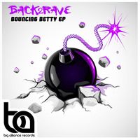 Back2Rave - Bouncing Betty EP