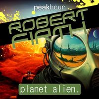 Robert Firth - Planet Alien EP