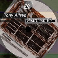 Tony Alfred - Heartbeat Ep