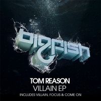 Tom Reason - Focus EP