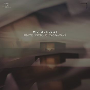 Michele Nobler - Unconscious Castaways