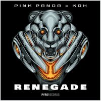 Pink Panda & KDH - Renegade
