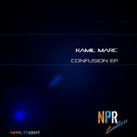 Kamil Marc - Confusion EP
