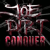 Joe D!rt - Conquer