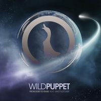 Wild Puppet - From Dust to Stars feat. Matt Fletcher