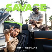 MERO, Tion Wayne - Savage (Explicit)