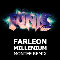 Farleon - Millenium (Montee Remix)