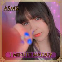 ASMR con Noa - Asmr 1 Minute Makeup: Soft Spoken and Layered Sounds
