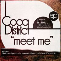 Coca District - Meet me