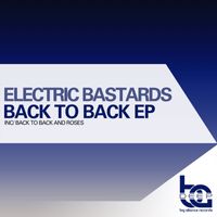 Electric Bastards - Back To Back EP