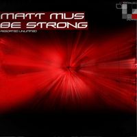 Matt Mus - Be Strong