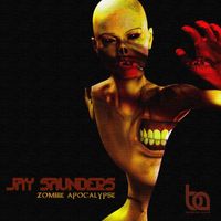 Jay Saunders - Zombie Apocalypse