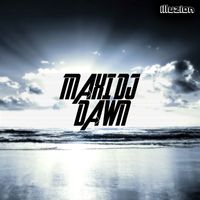 Maxi Dj - Dawn