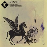 Spennu - Love The Music